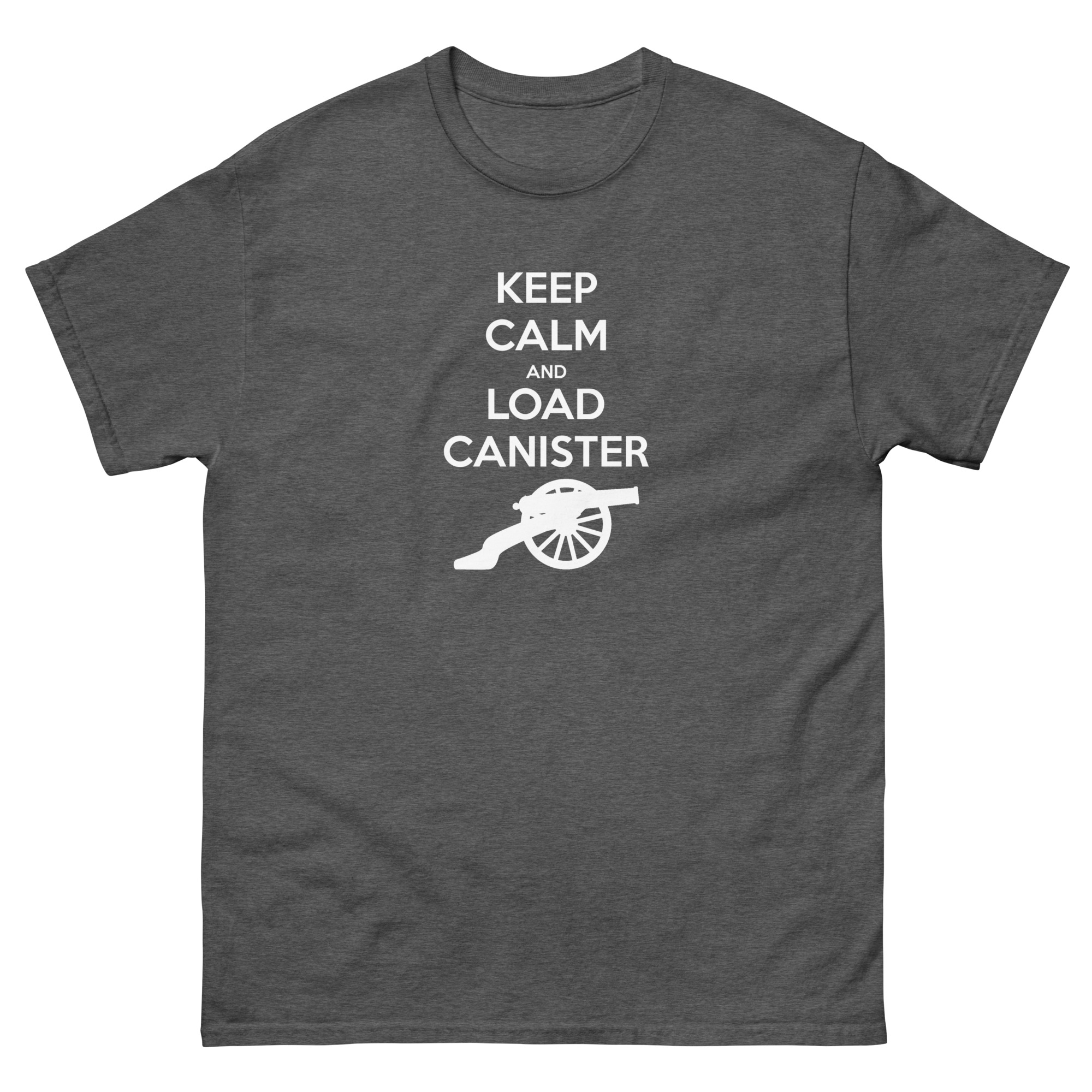 Keep Calm and Load Canister T-Shirt - Image 7