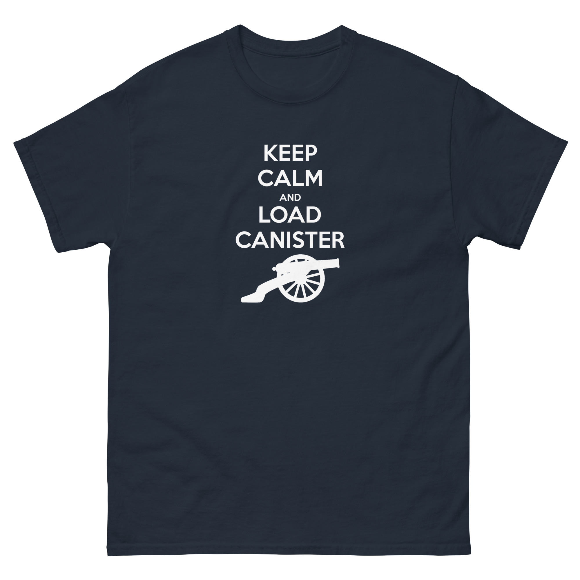 Keep Calm and Load Canister T-Shirt - Image 3